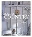 Shades of Country: Designing a Life of Comfort