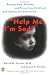 Help Me, I'm Sad: Recognizing, Treating, and Preventing Childhood and Adolescent Depression