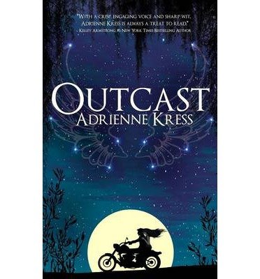 [(Outcast )] [Author: Adrienne Kress] [May-2013]