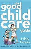 The good childcare guide