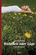 Wahrheit oder L�ge: Erotischer Roman