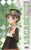 L\'académie Alice, Tome 3 :