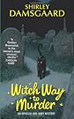 Witch Way to Murder