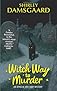 Witch Way to Murder