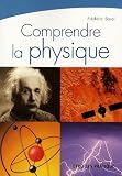 Comprendre la physique : QCM illustr�