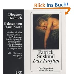 Das Parfum. 8 CDs: Die Geschichte eines M�rders