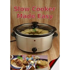 Slow Cooker Made Easy