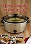 Slow Cooker Made Easy