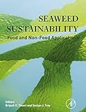 Seaweed sustainability : food and non-food applications