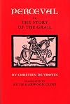 Perceval or the Story of the Grail