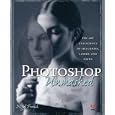 Adobe Photoshop Unmasked: The Art and Science of Selections, Layers, and Paths
