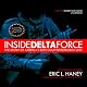Inside Delta Force: The Story of America’s Elite Counterterrorist Unit