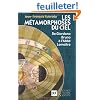 Les m�tamorphoses du ciel : De Giordano Bruno � l'Abb� Lema�tre