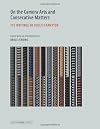 On the Camera Arts and Consecutive Matters: The Writings of Hollis Frampton (Writing Art)