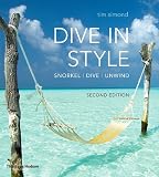 Dive in Style (Second Edition)