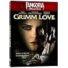 Grimm Love (Fangoria Frightfest)