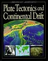 Plate Tectonics And Continental Drift (Looking at Landscapes)