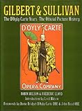 Gilbert & Sullivan : the D'Oyly Carte years