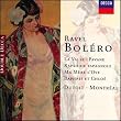 Ravel: Bol&eacute;ro