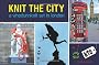 Knit the City: A Whodunnknit Set in London