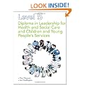 Diploma in Leadership for Health and Social Care and Children and Young People's Services: Level 5