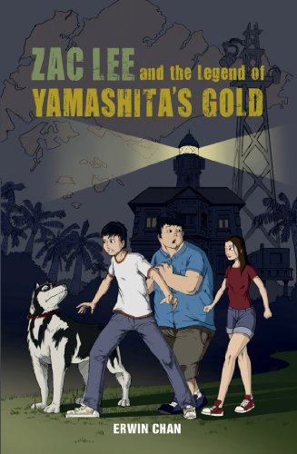 Zac Lee and the Legend Of Yamashita's Gold (Adventures of Zac Lee)