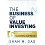The Business of Value Investing: Six Essential Elements to Buying Companies Like Warren Buffett