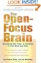 The Open-Focus Brain: Harnessing the Power of Attention to Heal Mind and Body (Book & CD)