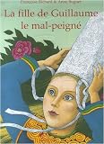 La fille de Guillaume le mal-peigné : Conte breton