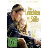 Das Leuchten der Stillevon "Channing Tatum"