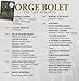 Jorge Bolet - The Last Romantic