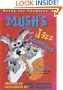 Mush's Jazz Adventure (Ready-for-Chapters)