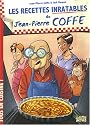 Les recettes inratables de Jean-Pierre Coffe