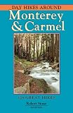Day Hikes Around Monterey and Carmel, 2nd