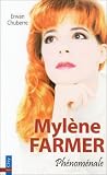 Mylène Farmer : Phénoménale