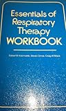 The essentials of respiratory therapy workbook