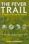 Fever Trail
