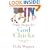 Daily Steps for God Chicks: The 90-Day Devotional for Real Women