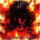 Vexilla Regis Produlent Infernil