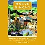 Whitethorn Woods | Maeve Binchy