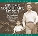 Give Me Your Heart, My Son (CD)