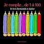 Je compte... de 1 � 100