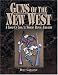  : Guns of the New West