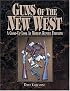 Guns of the New West