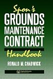 Spon's Grounds Maintenance Contract Handbook