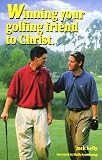 Winning Your Golfing Friend To Christ