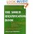The Shrub Identification Book:  The Visual Method for the Practical Identification of Shrubs, Including Woody Vines and Ground Covers