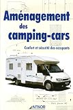 Aménagement des camping-cars : Confort et sécurité des occupants