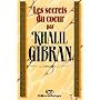 Les Secrets du coeur de Gibran