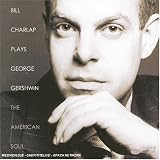 Revue Bill Charlap  / Plays George Gershwin: The American Soul
